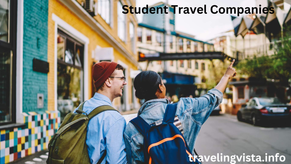 Student Travel Companies