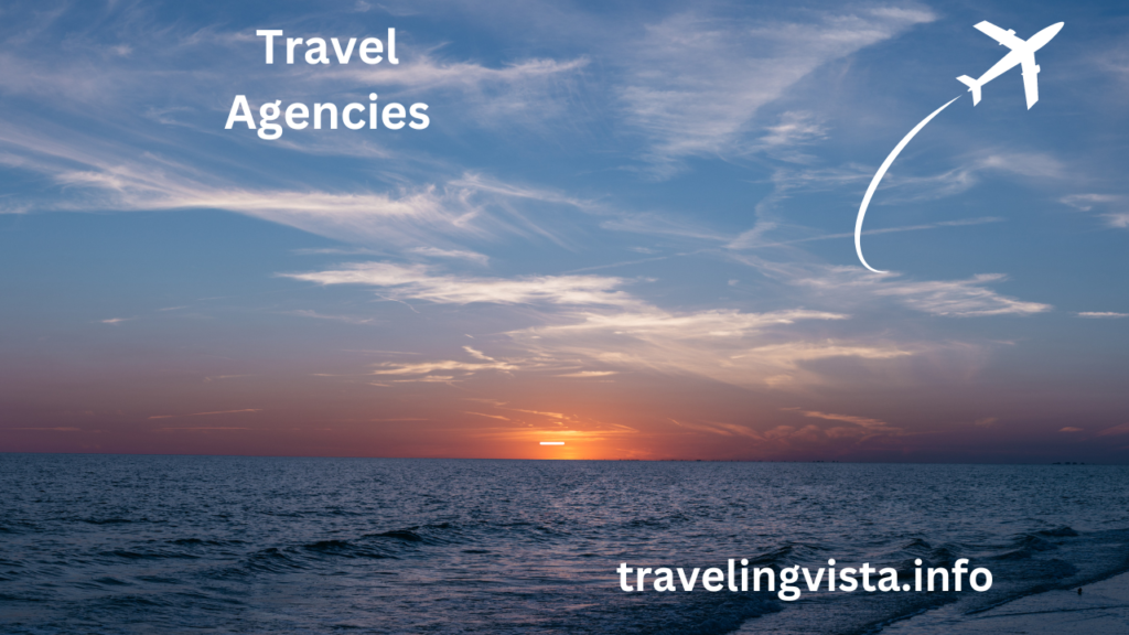 travel agencies