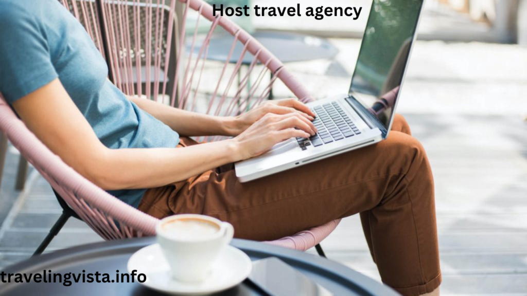 Host travel agency