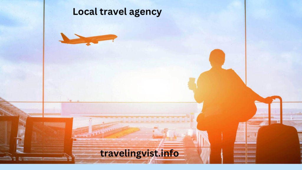 Local travel agency