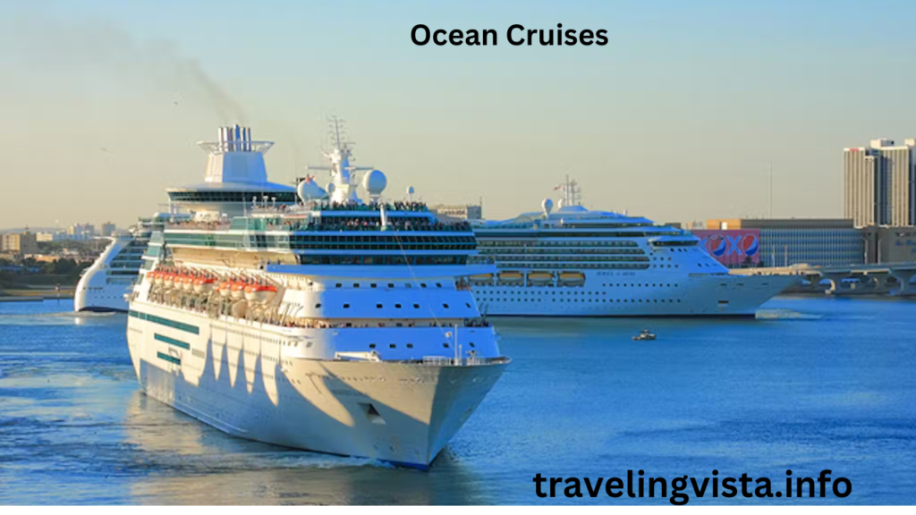 Ocean cruises