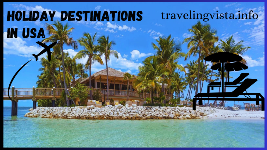 Holiday Destinations