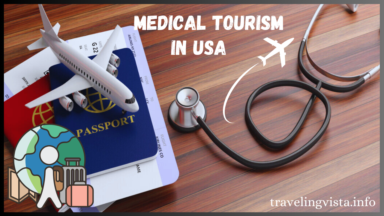 9 Amazing Medical Tourism in USA: